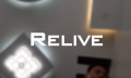 Relive by SOFL (Instant Download)